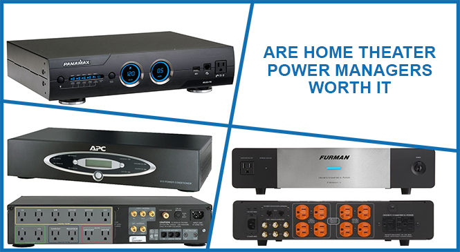 Are Home Theatre Power Managers Worth It?