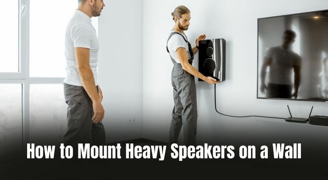 How to Mount Heavy Speakers on a Wall